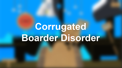 Corrugated Boarder Disorder